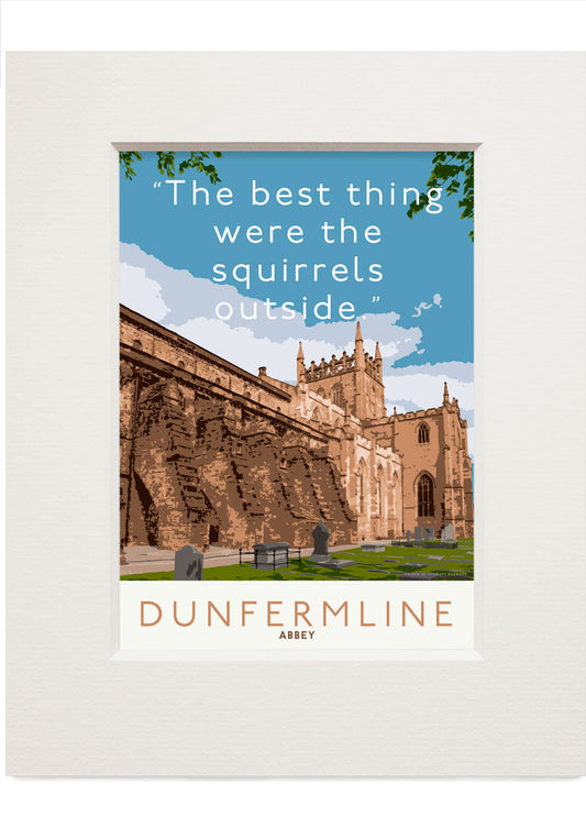The best thing about Dunfermline Abbey is the squirrels – small mounted print