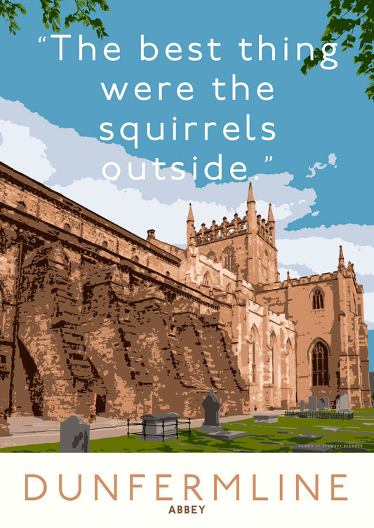 The best thing about Dunfermline Abbey is the squirrels – giclée print