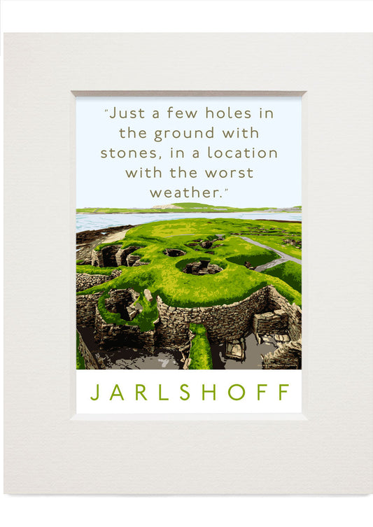 Jarlshoff is just a few holes in the ground – small mounted print
