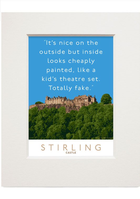 Stirling Castle looks cheap – small mounted print