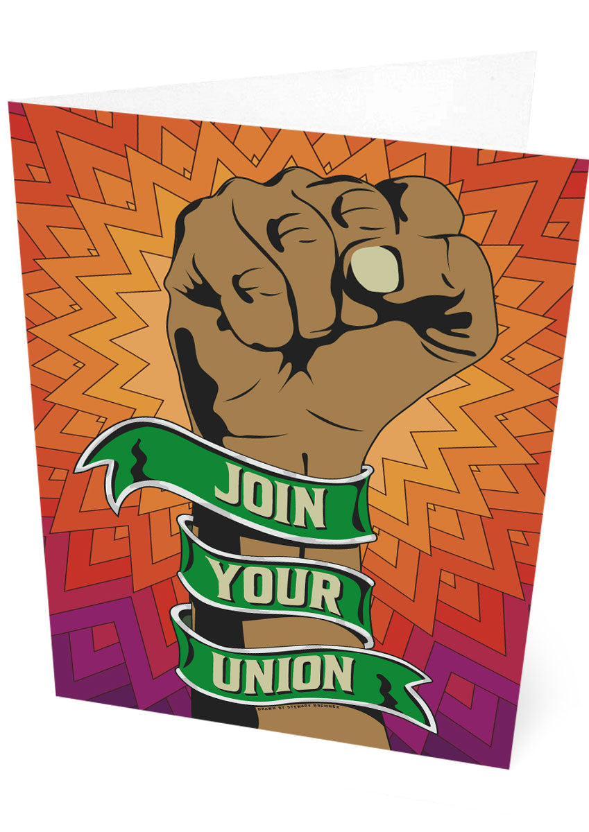 Join your union – card