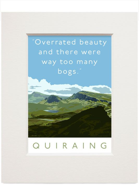 The Quiraing is overrated – small mounted print