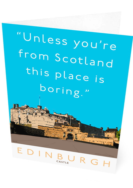 Edinburgh Castle is mostly boring – card
