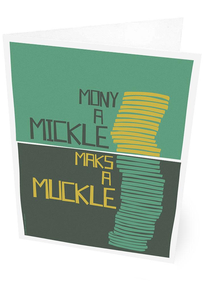 Mony a mickle maks a muckle – card - turquoise - Indy Prints by Stewart Bremner