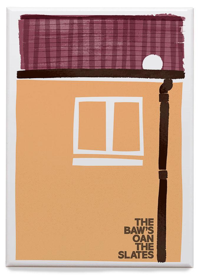 The baw's oan the slates – magnet - beige - Indy Prints by Stewart Bremner