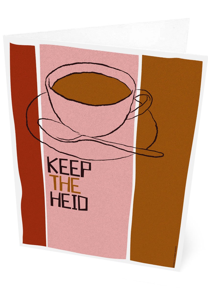 Keep the heid – card - pink - Indy Prints by Stewart Bremner