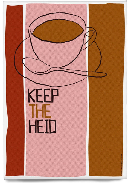 Keep the heid – magnet - pink - Indy Prints by Stewart Bremner