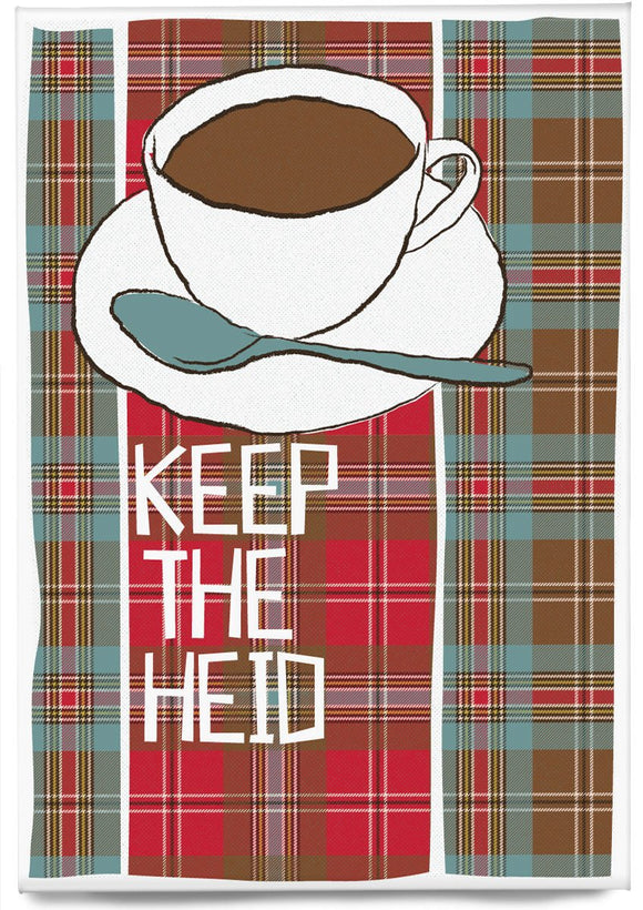 Keep the heid (on tartan) – magnet – Indy Prints by Stewart Bremner