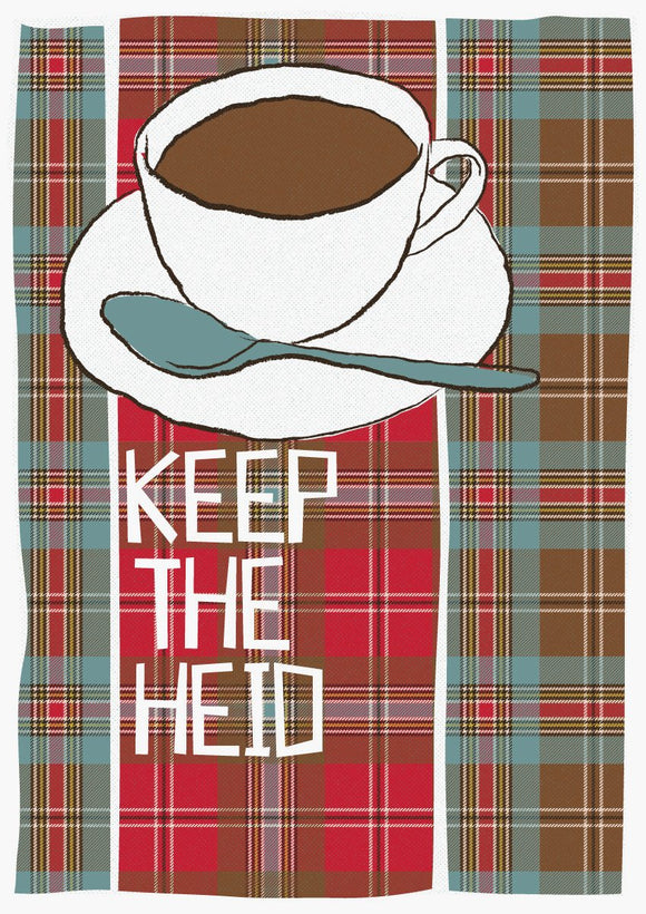 Keep the heid (on tartan) – poster – Indy Prints by Stewart Bremner