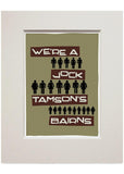 We're a Jock Tamson's bairns – small mounted print - green - Indy Prints by Stewart Bremner