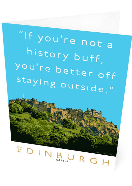 Stay outside Edinburgh Castle – card