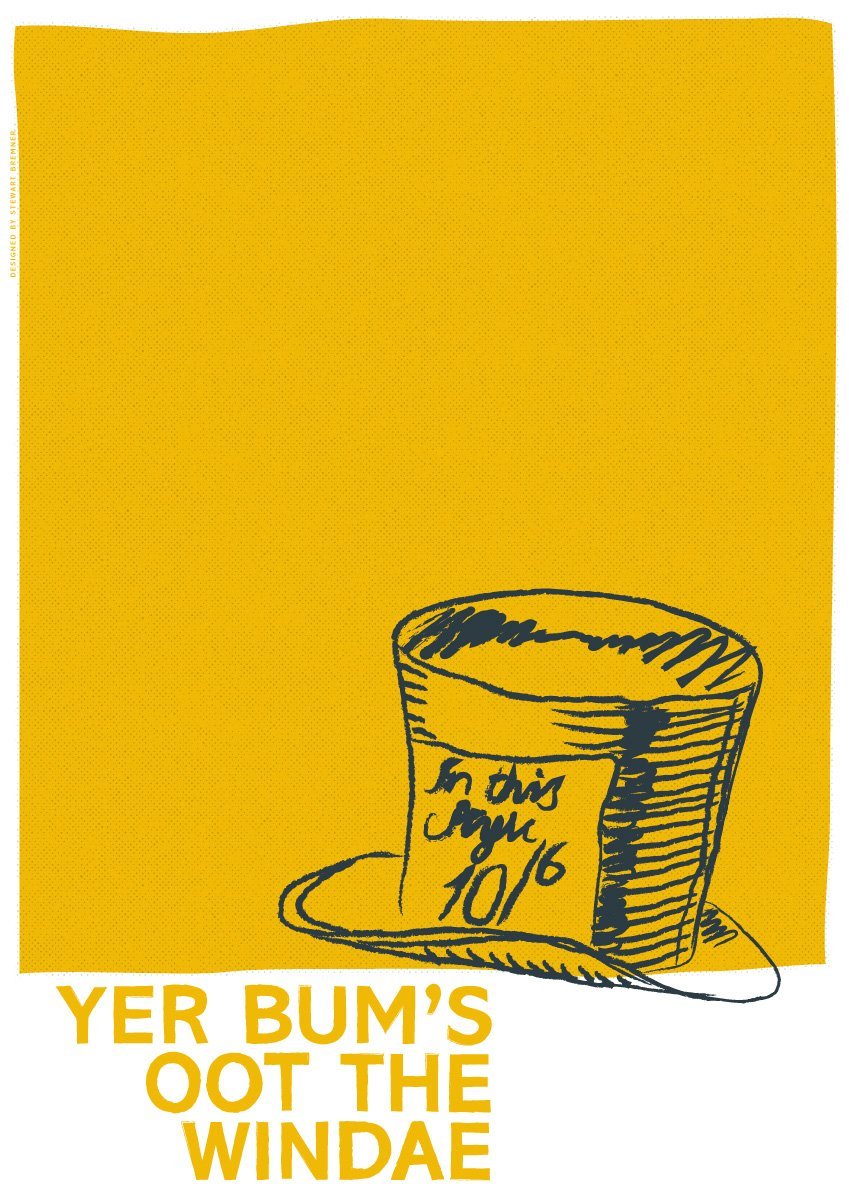 Yer bum's oot the windae – giclée print - yellow - Indy Prints by Stewart Bremner