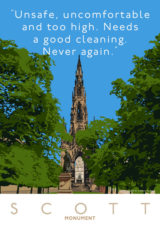 The Scott Monument is dirty and unsafe – giclée print