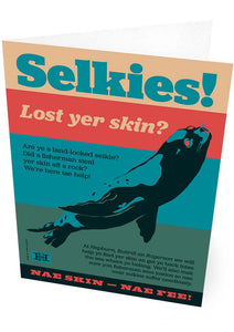Selkies! Lost yer skin? – card - Indy Prints by Stewart Bremner