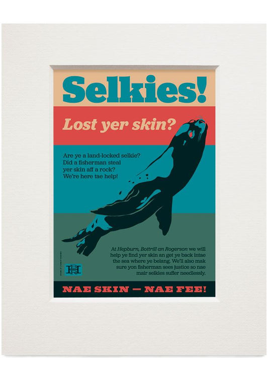 Selkies! Lost yer skin? – small mounted print - Indy Prints by Stewart Bremner