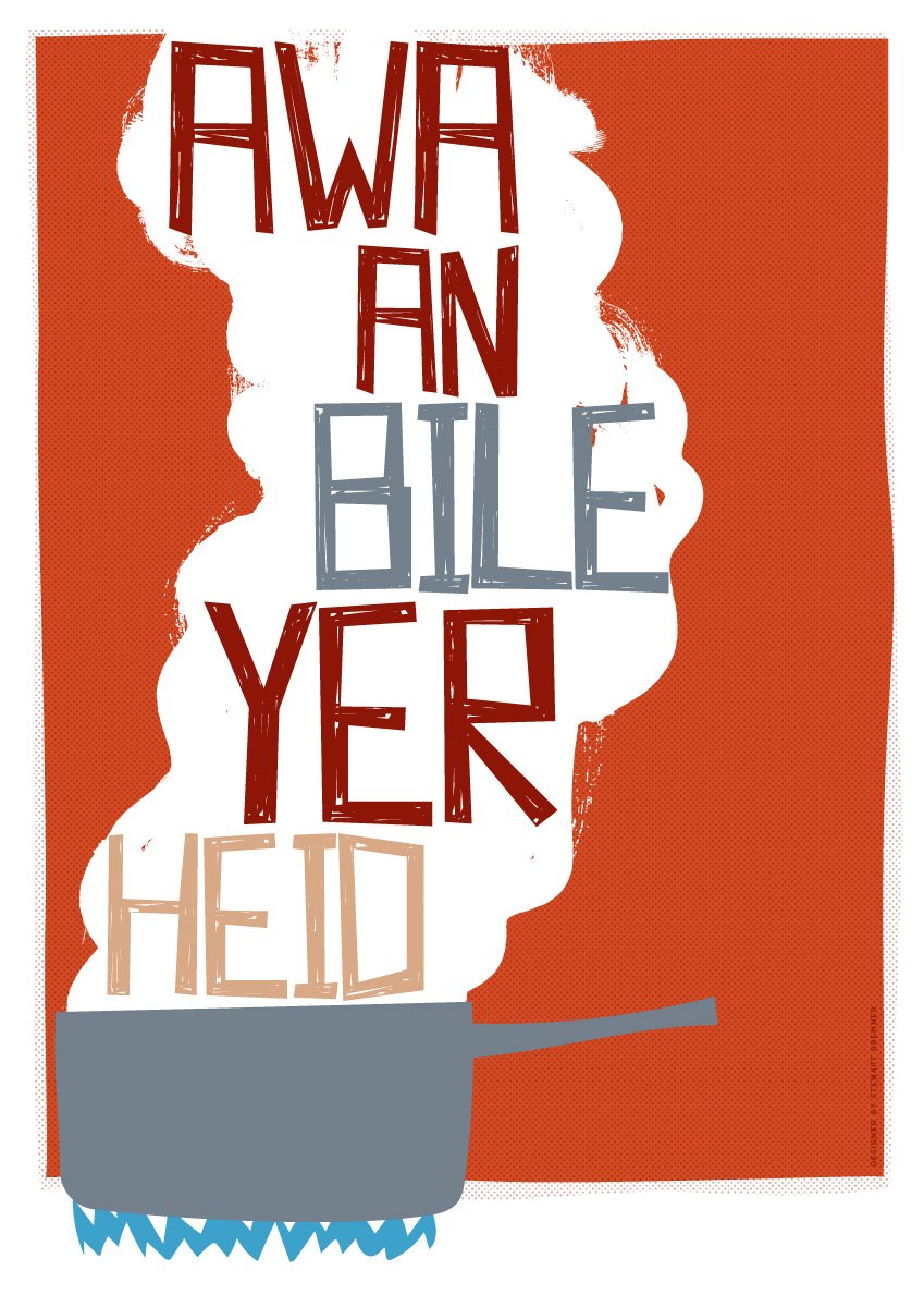 Awa an bile yer heid – poster - red - Indy Prints by Stewart Bremner