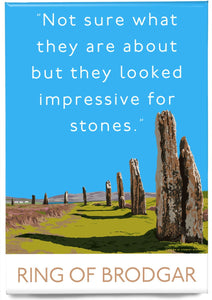 Not sure about the Ring of Brodgar – magnet