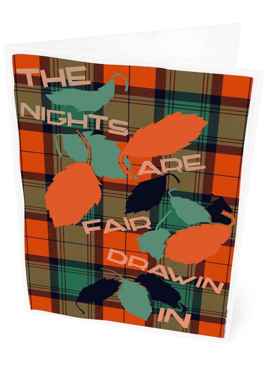 The nights are fair drawin in (on tartan) – card - Indy Prints by Stewart Bremner