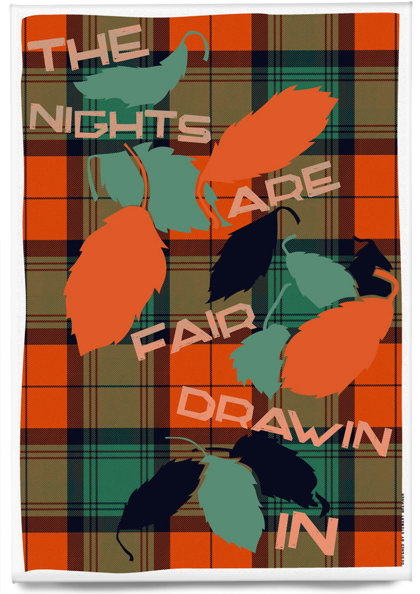 The nights are fair drawin in (on tartan) – magnet - Indy Prints by Stewart Bremner