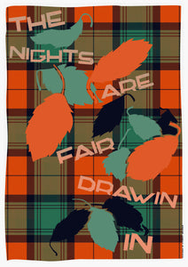 The nights are fair drawin in (on tartan) – poster – Indy Prints by Stewart Bremner