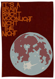 It's a braw bricht moonlicht nicht the nicht – giclée print