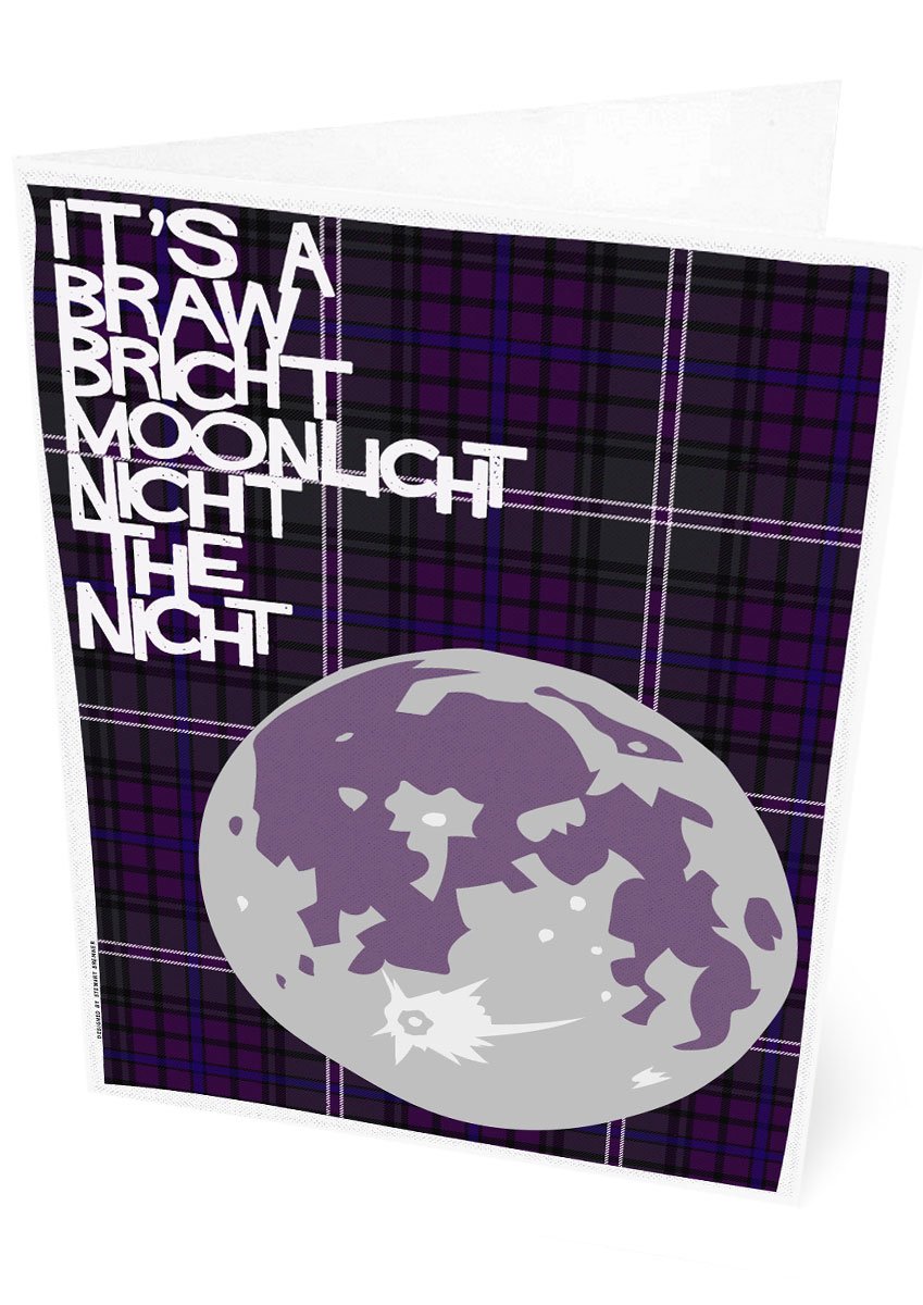 It's a braw bricht moonlit nicht the nicht (on tartan) – card – Indy Prints by Stewart Bremner