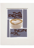 Twa pehs an an ingin ane in aw – small mounted print - violet - Indy Prints by Stewart Bremner