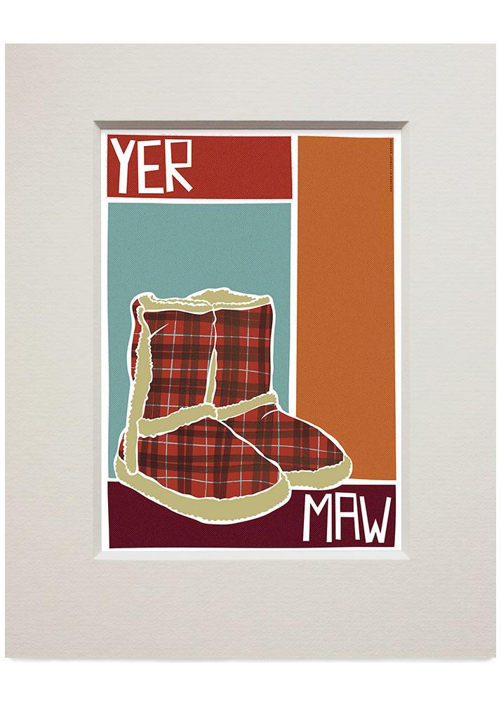 Yer maw – small mounted print - red - Indy Prints by Stewart Bremner