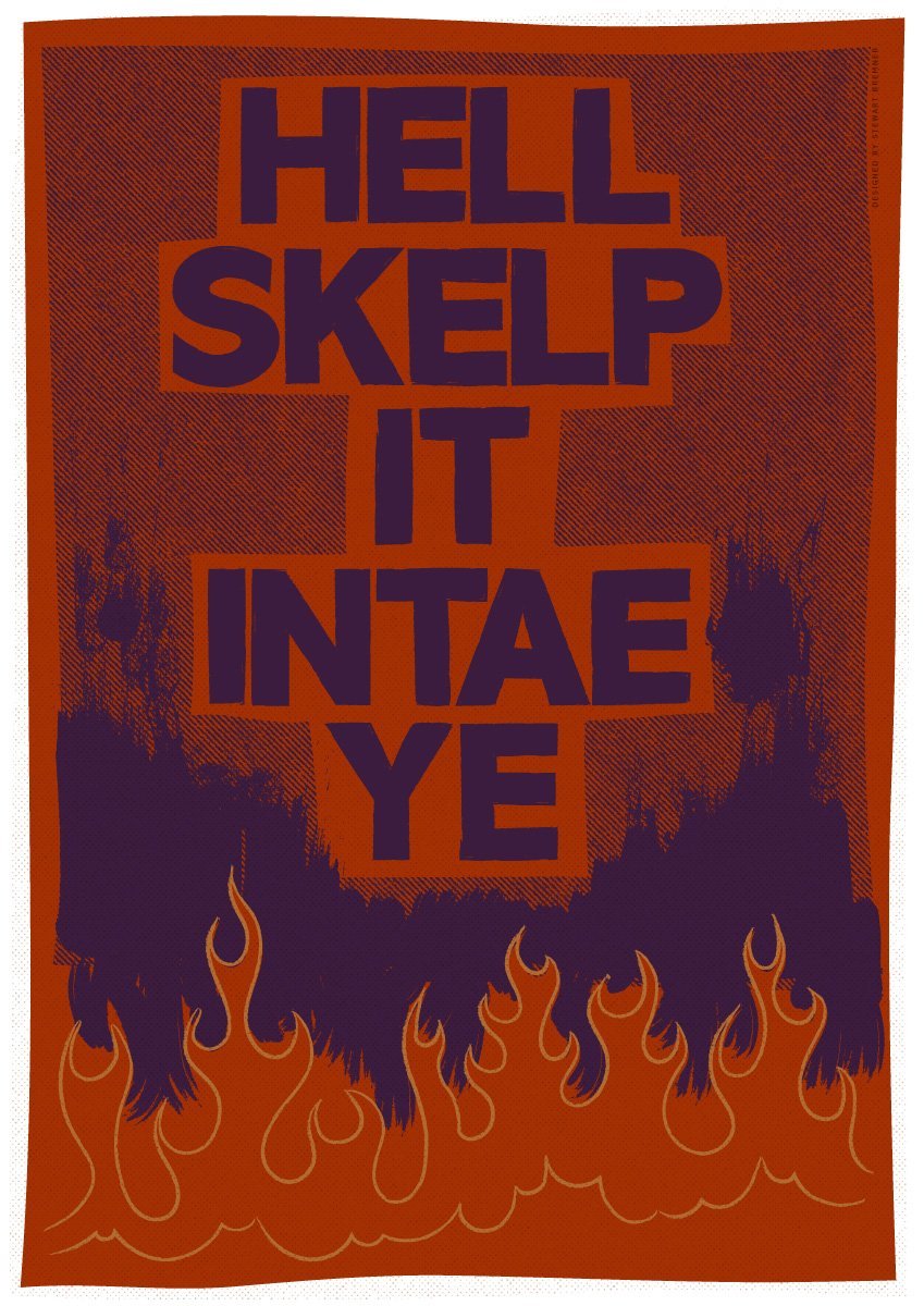 Hell skelp it intae ye – giclée print - red - Indy Prints by Stewart Bremner