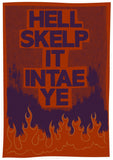Hell skelp it intae ye – poster - red - Indy Prints by Stewart Bremner