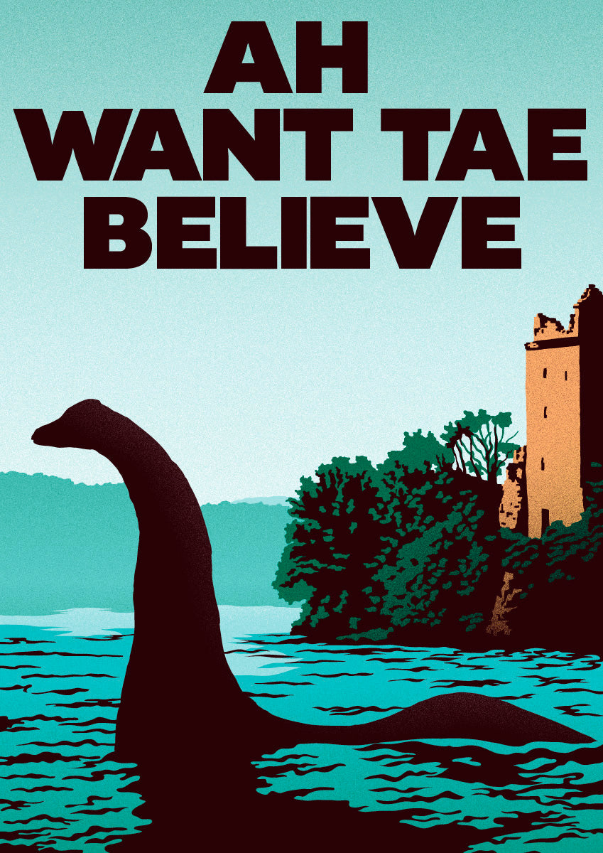 Ah want tae believe – giclée print