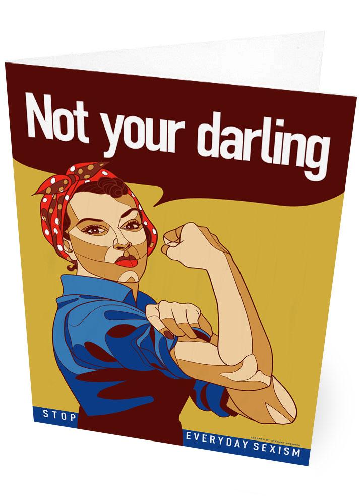 Not your darling – card - Indy Prints by Stewart Bremner