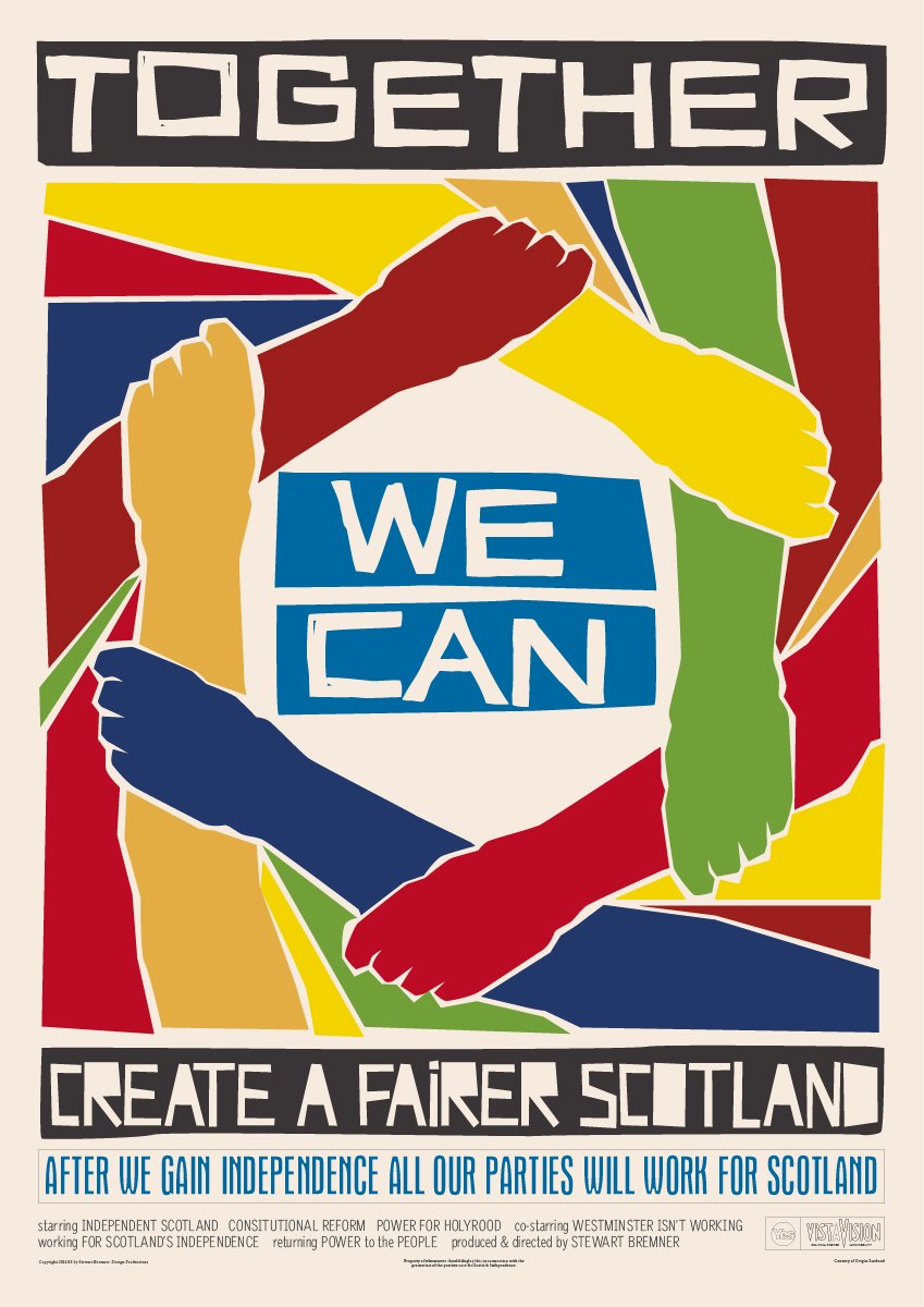 Together we can create a better Scotland – poster - Indy Prints by Stewart Bremner
