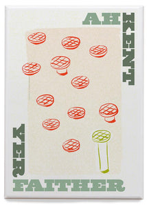 Ah kent yer faither – magnet - Indy Prints by Stewart Bremner