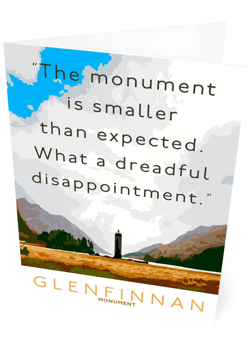 The Glenfinnan Monument is a dreadful disapppointment – card