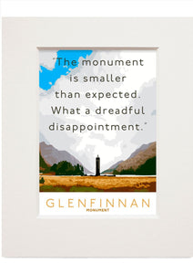 The Glenfinnan Monument is a dreadful disapppointment – small mounted print