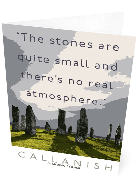 The Callanish Stones have no atmosphere – card