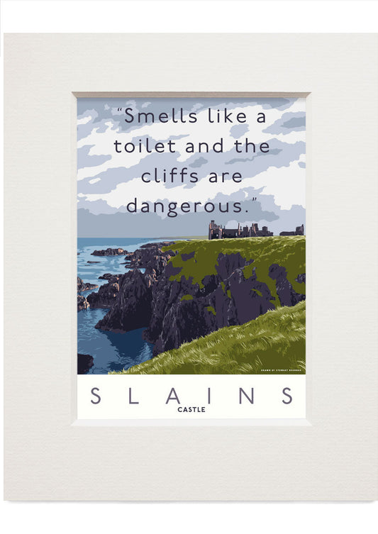 Slains Castle smells like a toilet – small mounted print