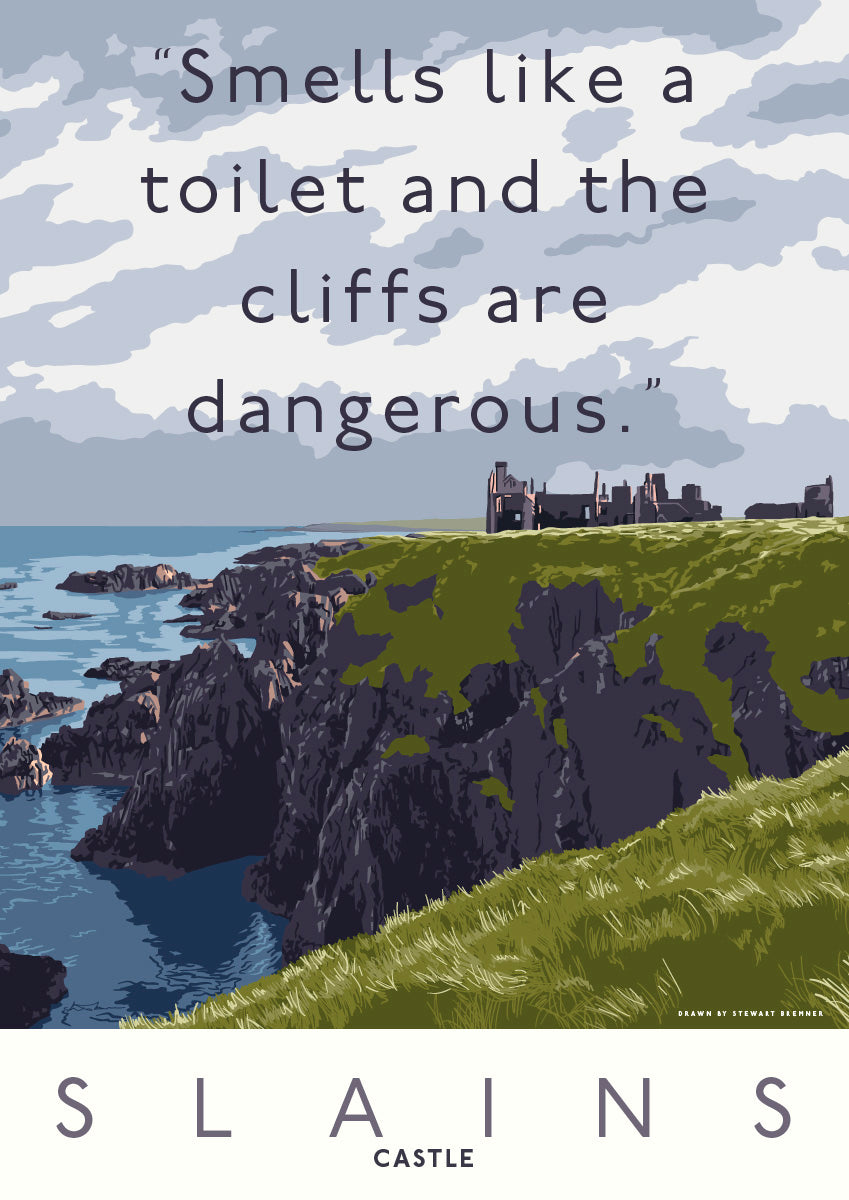 Slains Castle smells like a toilet – giclée print