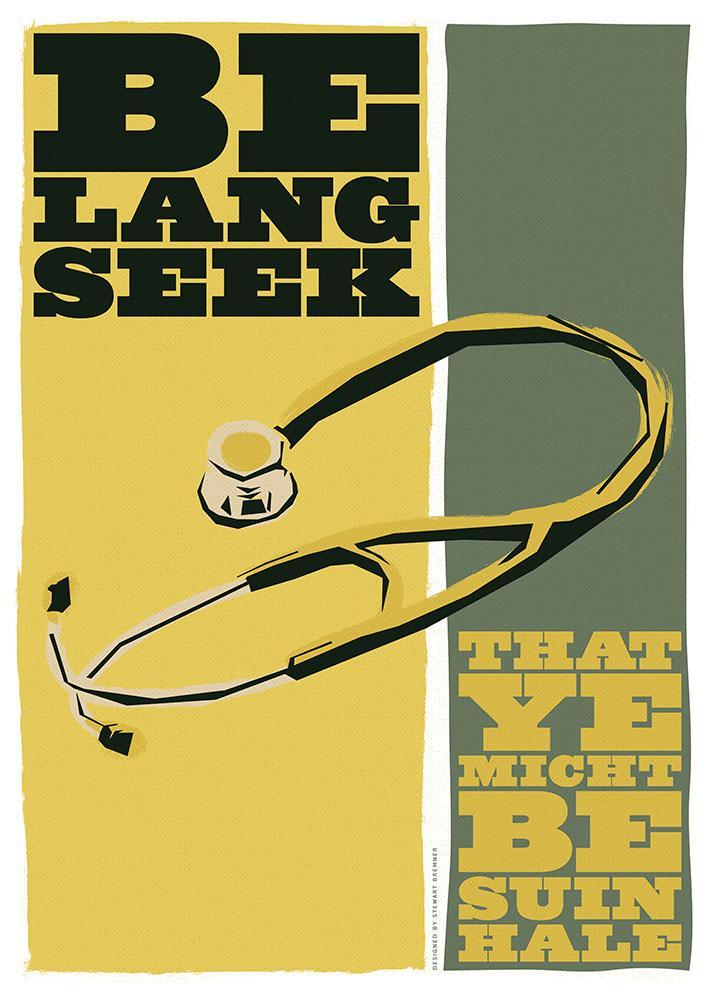 Be lang seek that ye may be suin hale – giclée print - yellow - Indy Prints by Stewart Bremner