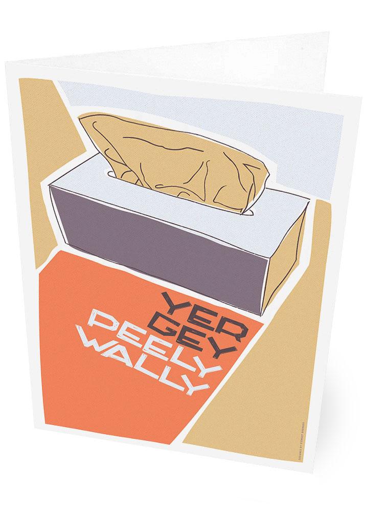 Yer gey peely wally – card - beige - Indy Prints by Stewart Bremner