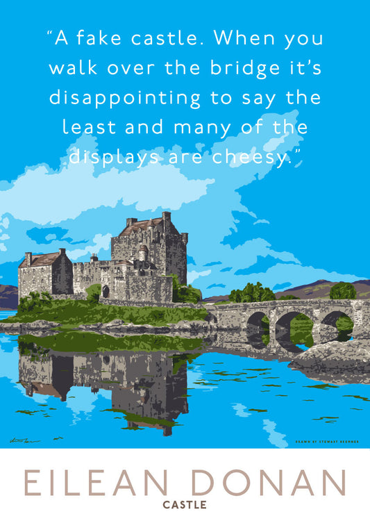 Eilean Donan is a fake castle – poster