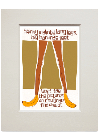 Skinny malinky long legs, big bananae feet – small mounted print - Indy Prints by Stewart Bremner
