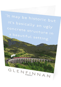 The Glenfinnan Viaduct is ugly – card