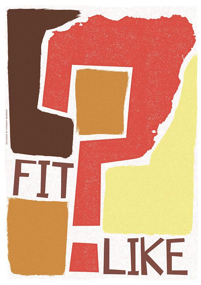 Fit like? – giclée print - brown - Indy Prints by Stewart Bremner
