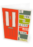 Ye mak a better door than a windae – card - red - Indy Prints by Stewart Bremner