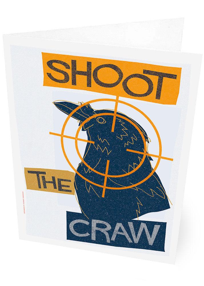 Shoot the craw – card - blue - Indy Prints by Stewart Bremner