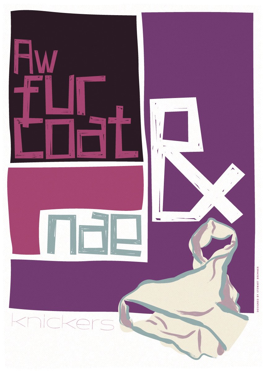 Aw fur coat an nae knickers – giclée print - purple - Indy Prints by Stewart Bremner
