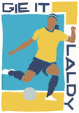Gie it laldy – football – giclée print - yellow - Indy Prints by Stewart Bremner