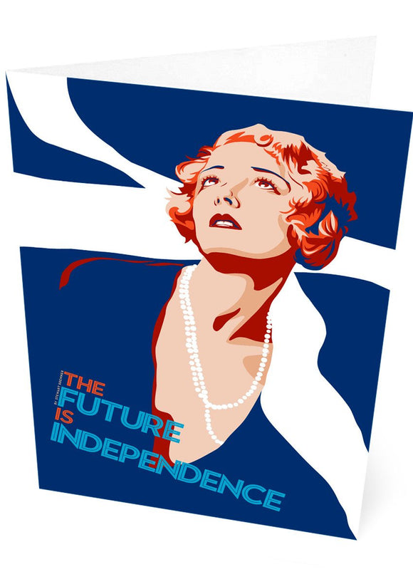 The future is independence – card - Indy Prints by Stewart Bremner